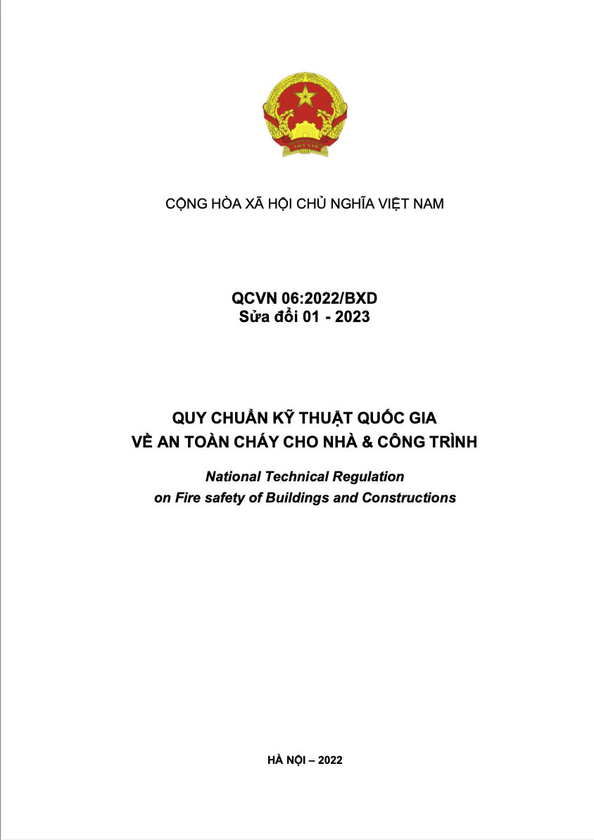 National Technical Regulation on Fire safety of Buildings and Constructions QCVN 06:2022/BXD Sửa đổi 01 – 2023